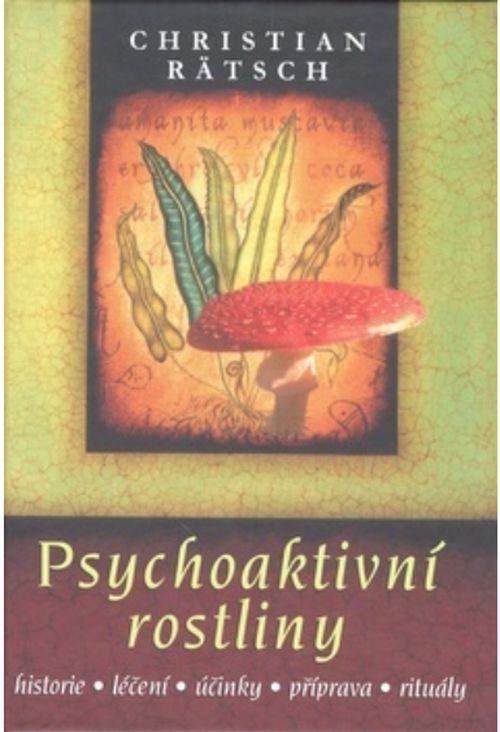 Fontána Psychoaktivní rostliny - Christian Rätsch